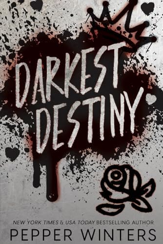 Darkest Destiny: a Dark Romance Fantasy Fusion (Darkest Destiny Trilogy) by PEPPER WINTERS