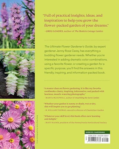 The Ultimate Flower Gardener's Guide: How to Combine Shape, Color, and Texture to Create the Garden of Your Dreams by Jenny Rose Carey