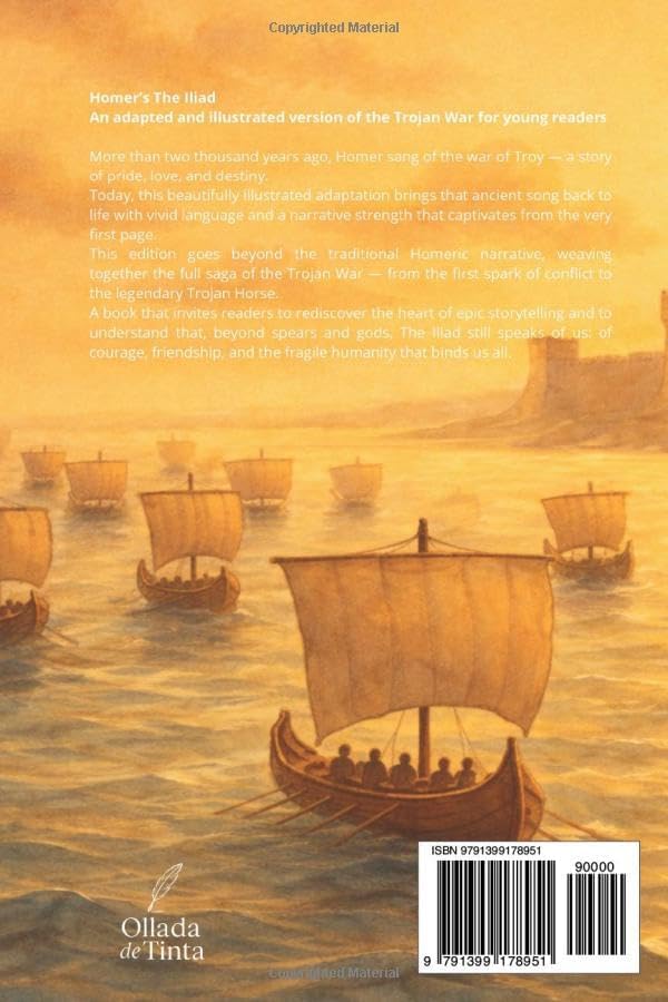Homer’s The Iliad: The Epic Tale of the Trojan War — Adapted and Illustrated for Young Readers (Classics of Homer — Adapted and Illustrated for Young Readers) by Frances Bianchi