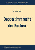 Depotstimmrecht der Banken (German Edition) by Andreas Busse