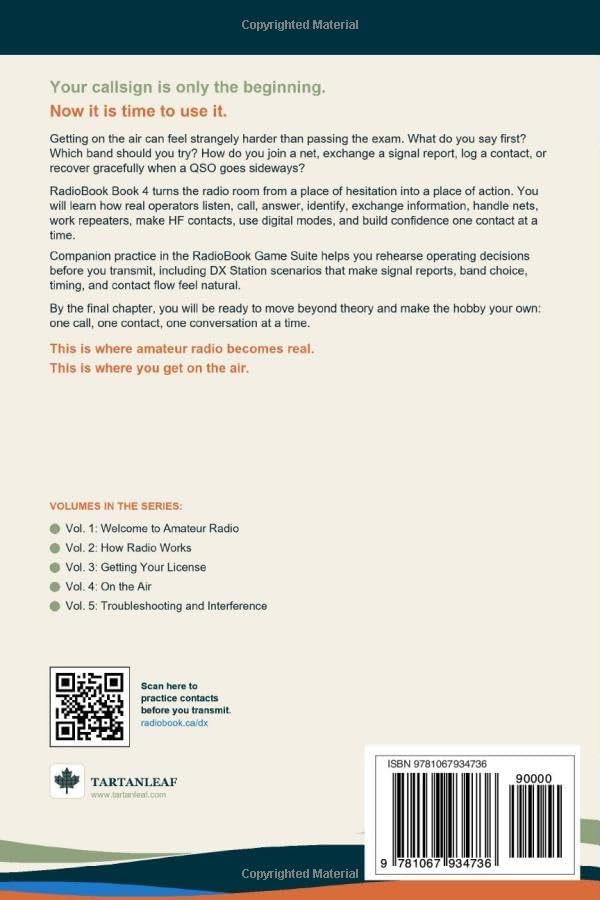 On the Air: The Practical Guide to Your First Station, First Contacts, and Confident Amateur Radio Operating (RadioBook) by Greg Weir