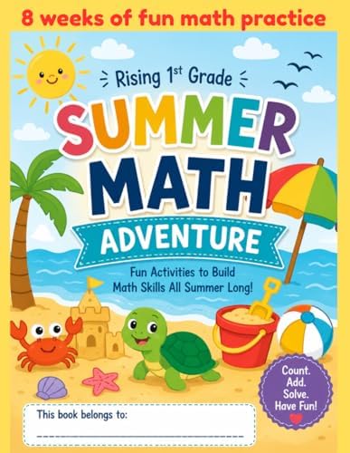Summer Math Adventure Rising 1st Graders by Rena Hill