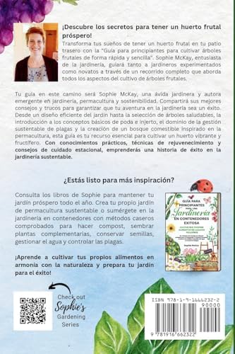 Guía para principiantes para cultivar árboles frutales de forma rápida y sencilla: Técnicas sostenibles y eficaces para obtener árboles más sanos y ... de poda y mantenimiento (Spanish Edition) by Sophie McKay
