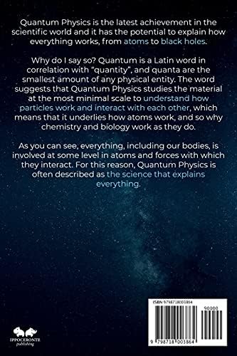 Quantum Physics for Beginners: From Wave Theory to Quantum Computing. Understanding How Everything Works by a Simplified Explanation of Quantum Physics and Mechanics Principles by Carl J. Pratt