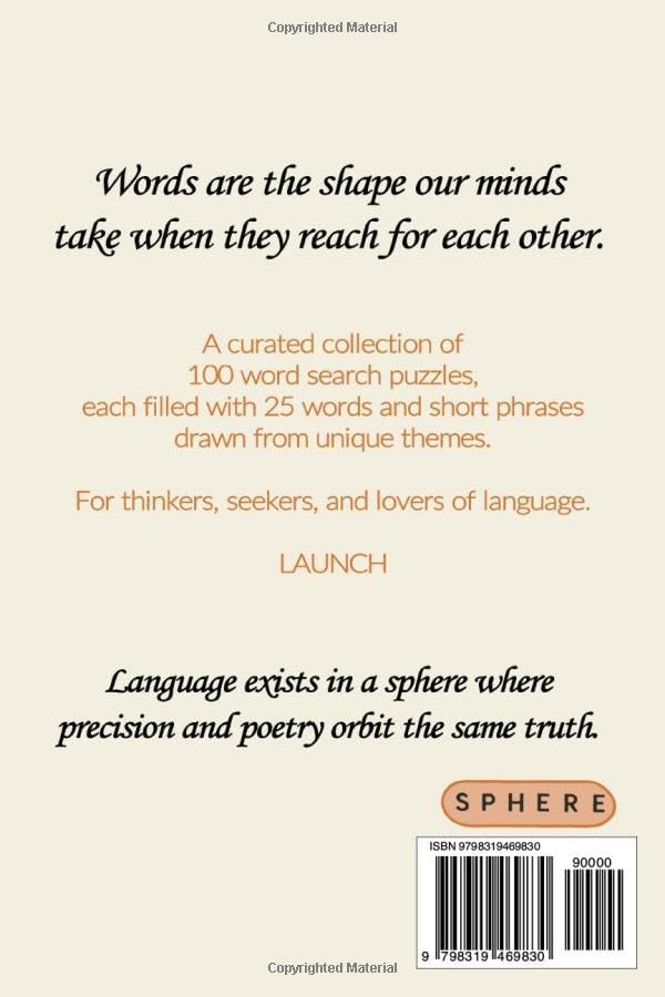 25x100 WORDSPHERE - Archive I - Mixed: A Modern Word Search Collection - 100 Puzzles - 25 Words Each by Circle Sphere
