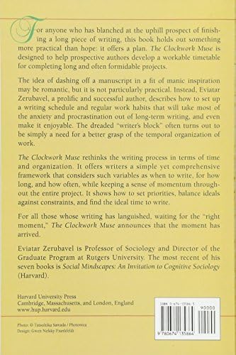 The Clockwork Muse: A Practical Guide to Writing Theses, Dissertations, and Books by Zerubavel