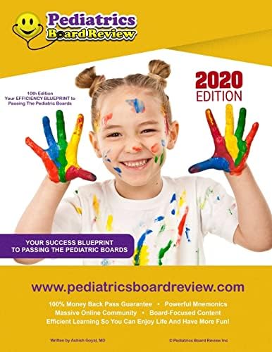 PEDIATRICS BOARD REVIEW: Your EFFICIENCY BLUEPRINT to Passing the Pediatric Boards by Ashish Goyal
