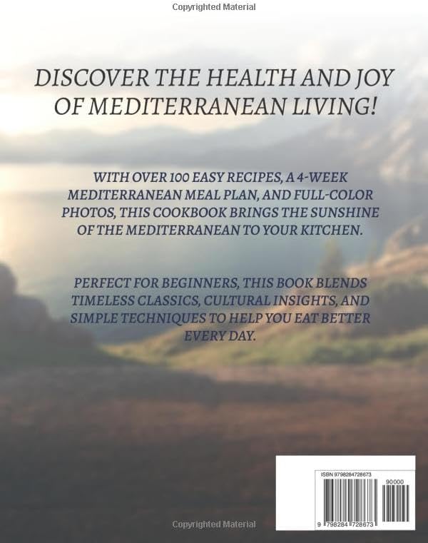 Mediterranean Diet Cookbook for Beginners: Simple and Delicious Classics, Cultural Traditions, and Gourmet Recipes for Food Lovers by Aiken Newman