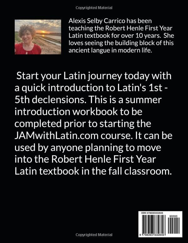 JAM with Latin Summer Workbook: An Introduction to Latin by Alexis Selby Carrico