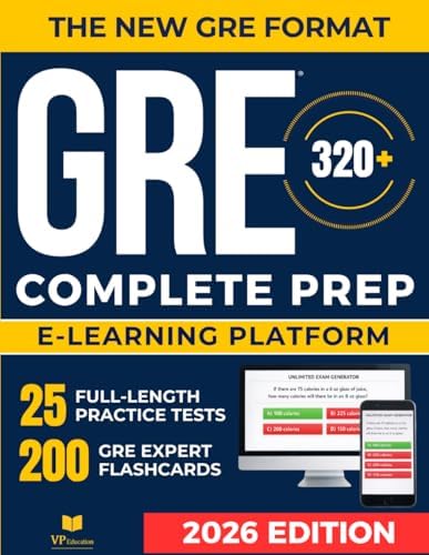 GRE Test Prep: The Most Complete Study Guide with 10 Full-Length Practice Tests, Weekly Bonus Exams, and 200 Flashcards to Master Every Section of the New GRE Format and Achieve Your Best Score by Vector Path Education