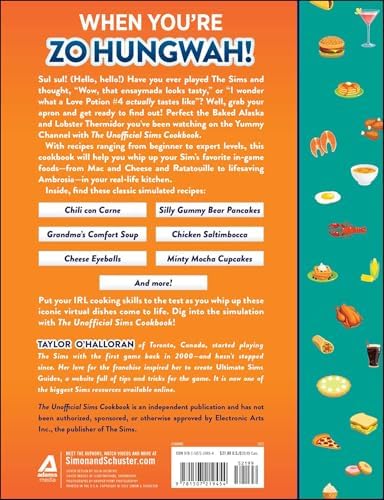 The Unofficial Sims Cookbook: From Baked Alaska to Silly Gummy Bear Pancakes, 85+ Recipes to Satisfy the Hunger Need (Unofficial Cookbook Gift Series) by Taylor O’Halloran