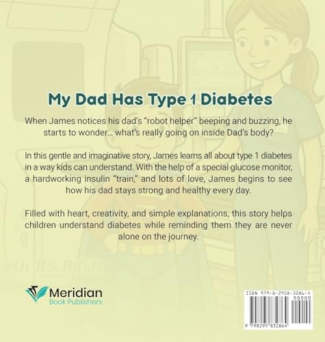 My Dad Has Type 1 Diabetes by Chantel Chenoweth