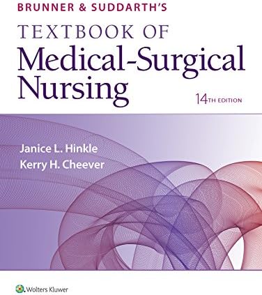 Brunner & Suddarth's Textbook of Medical-Surgical Nursing (Brunner and Suddarth's Textbook of Medical-Surgical) by Dr. Janice L Hinkle PhD RN CNRN