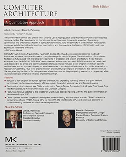 Computer Architecture: A Quantitative Approach (The Morgan Kaufmann Series in Computer Architecture and Design) by John L. Hennessy