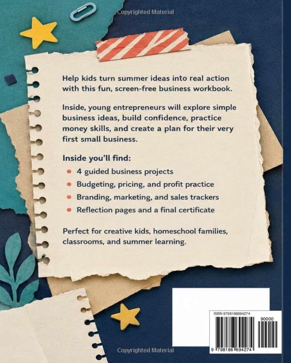 My First Summer Business Workbook: A Young Entrepreneur Activity Book for Kids Ages 8–12 with Lemonade Stand, Car Wash, Pet Sitting, Crafts, ... Sales Tracking, and Profit Practice by STYLE