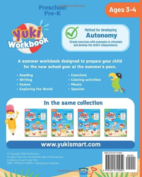 Summer Workbook - Preschool - Pre-Kindergarten - Yuki Workbook - Ages 3-4: Method for Developing Autonomy - Big fun activities - Pre-K by YukiSmart