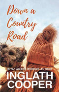 Down a Country Road (Second Chance) by Inglath Cooper