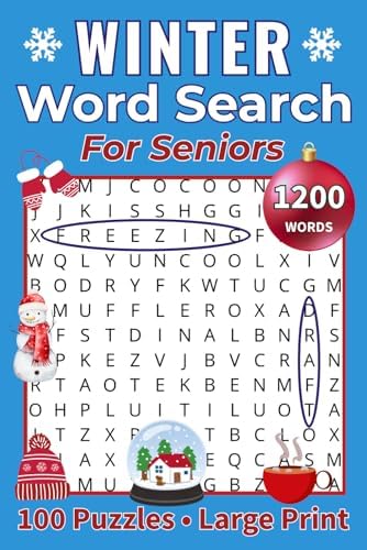 Winter Word Search For Seniors: 100 Large Print Puzzles for Relaxation, Memory Support, and Seasonal Fun by Zenia Day