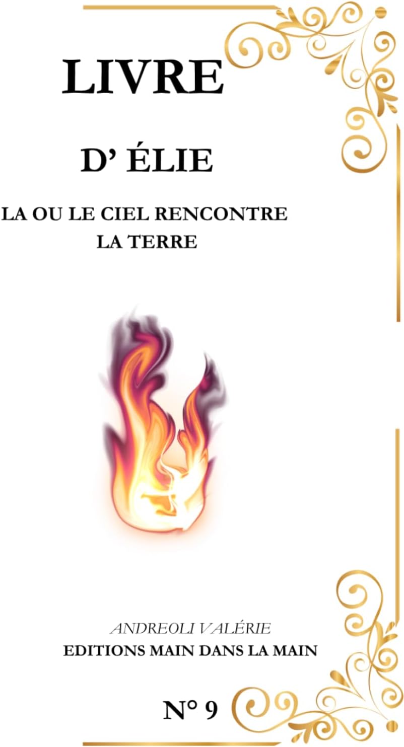 Elie: La ou le ciel rencontre la terre (French Edition) by Editions Main dans la Main