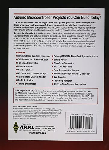 Arduino for Ham Radio: A Radio Amateur's Guide to Open Source Electronics and Microcontroller Projects by Glen Popiel