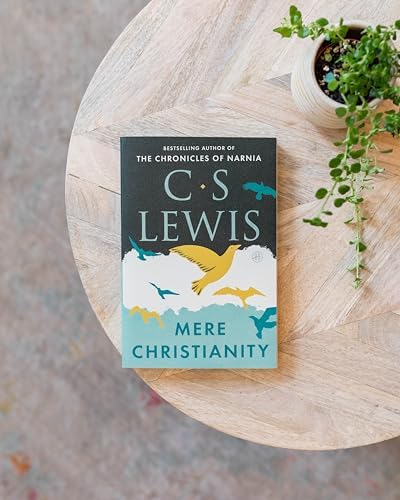 Mere Christianity by C. S. Lewis