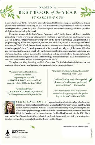 The Well-Gardened Mind: The Restorative Power of Nature by Sue Stuart-Smith