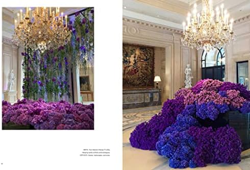 The Art of the Flower: A Photographic Collection of Iconic Floral Installations by Celebrity Florist Jeff Leatham by Jeff Leatham