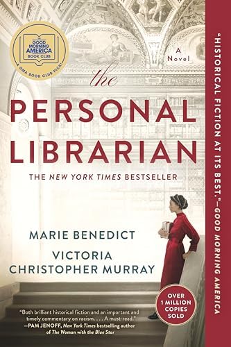 The Personal Librarian: A GMA Book Club Pick by Marie Benedict