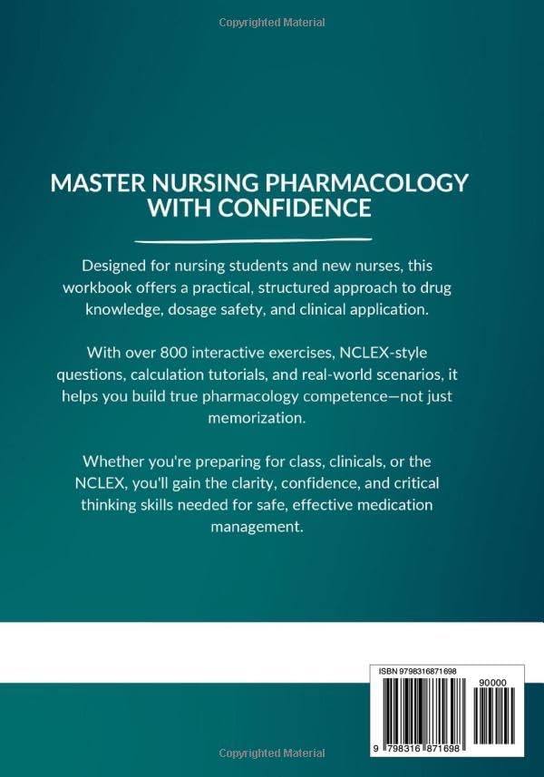 Nursing Pharmacology Drug Workbook: 800+ Interactive Exercises to Master Nursing Meds – With Clinical Scenarios, Mnemonics, and Patient Safety Strategies by David L. Montgomery