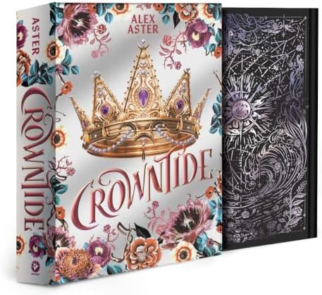 Crowntide: Collector's Edition (The Lightlark Saga Book 4) by Alex Aster