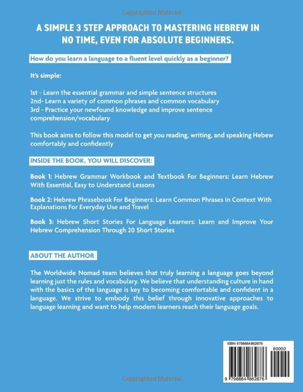 The Complete Learn Hebrew For Beginners Book (3 In 1): Master Reading, Writing, and Speaking in Hebrew With This Integrated Textbook and Workbook by Worldwide Nomad
