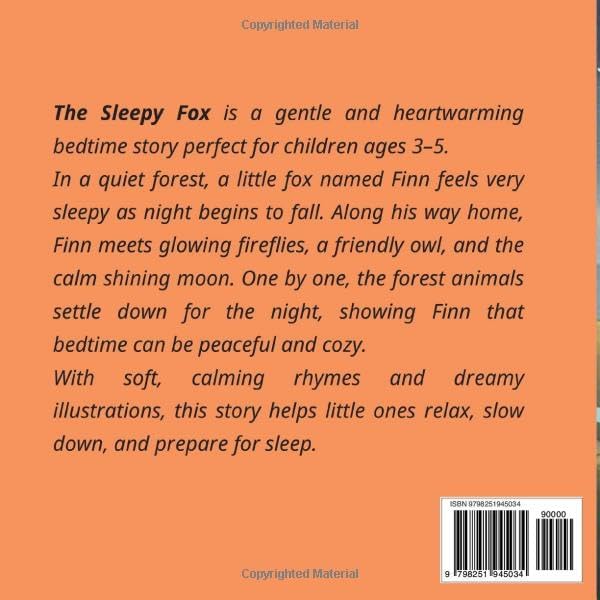The Sleepy Fox: A Sweet Bedtime Story for Toddlers with Gentle Rhymes and a Cozy Forest Adventure by LINDA MARQUEZ