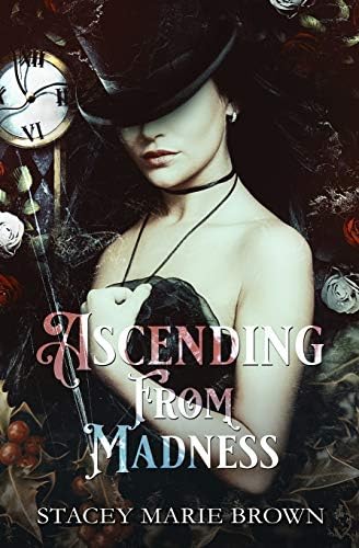 Ascending From Madness (Winterland Tale) by Stacey Marie Brown