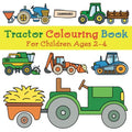Tractor Colouring Book: For Children Ages 2-4 by Sammabu Edition