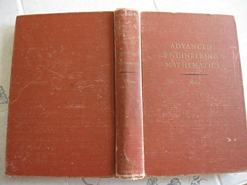 Advanced Engineering Mathematics by Wylie