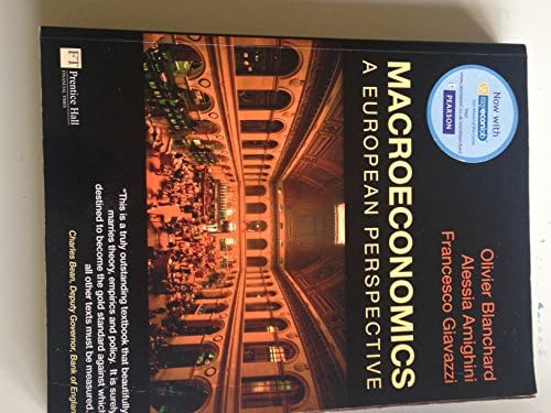 Macroeconomics: A European Perspective by Olivier Blanchard