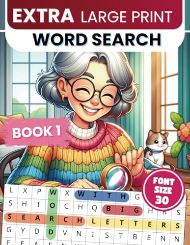 Extra Large Print Word Search: Jumbo Word Search For Seniors & Adults | 50 Themed Puzzles With Very BIG Letters (30 Font Size) | Anti-Eye Strain Word ... Seniors - With Fun Facts And Jumbo Solutions) by Happytude Press