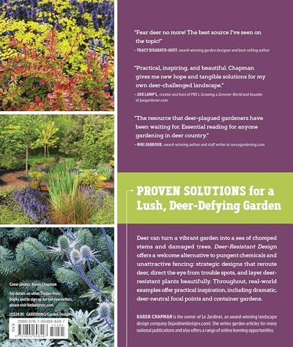 Deer-Resistant Design: Fence-free Gardens that Thrive Despite the Deer by Karen Chapman