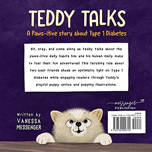 Teddy Talks: A Paws-itive Story About Type 1 Diabetes by Vanessa Messenger