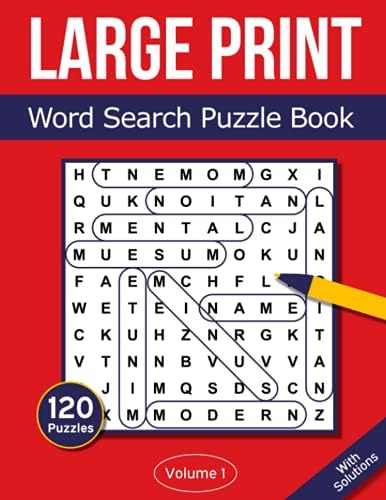 Large Print Word Search Puzzle Book: Word Find Book with 120 Big Print Word Puzzles for Seniors, Elderly and Adults - Volume 1 by Rosenbladt