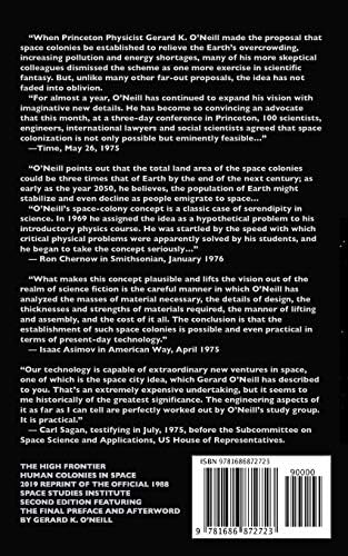 The High Frontier: Human Colonies In Space by Gerard K. O'Neill
