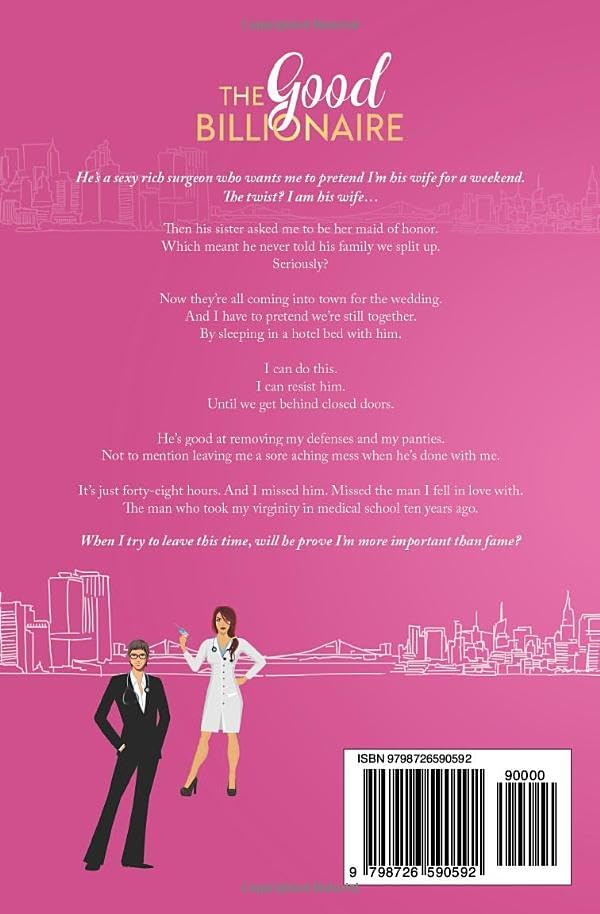 The Good Billionaire: A Grumpy Doctor Second Chance Romance (The Billionaire Hart Series) by Deborah Garland
