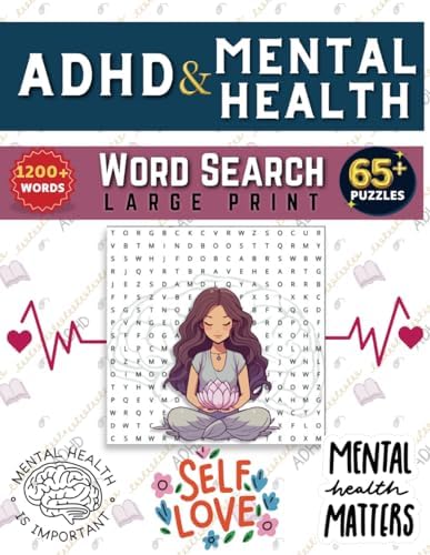ADHD Word Search For Adult Mental Health Improve: ADHD Mental Health Word Search, Boost Your Mind with This ADHD & Mental Health Word Search Book (Gift Book) by Bella Jak