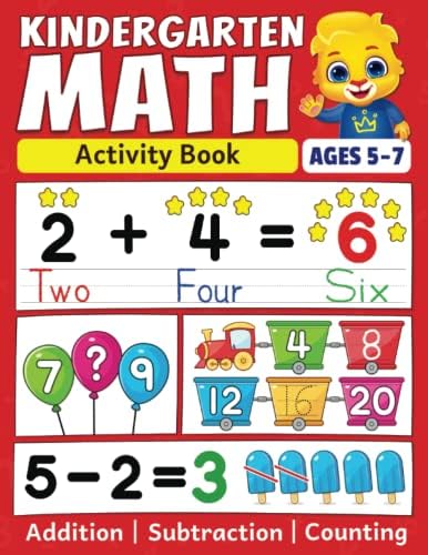 Kindergarten Math Activity Book: Addition, Subtraction, Learn to Count, Number Tracing, Money, Time, Word Problems & More | Kids Learning Activity ... Math Workbook for Kids Ages 5 to 7 by Lucas & Friends by RV AppStudios