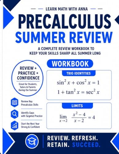PreCalculus Summer Review Workbook: Avoid the Summer Slide with Targeted Practice and Step-by-Step Solutions (Summer Review | USA Math Series) by Learn Math with Anna