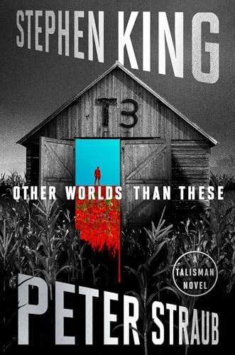 Other Worlds Than These: A Talisman Novel (The Talisman Trilogy) by Stephen King