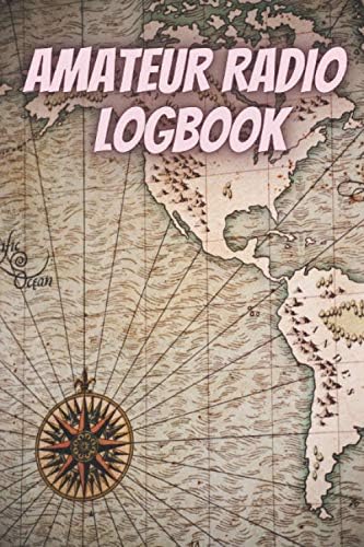 Amateur radio logbook: Logbook for amateur radio operators|Amateur radio operator station log book |ham radio gifts for men|ham radio log ... notebook|gifts for ham radio operators by Alice Stokes