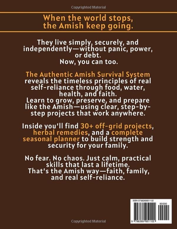 The Authentic Amish Survival System: A 90-Day Step-by-Step Guide to Real Self-Sufficiency, Food Security, and Family Resilience—Inspired by Amish Wisdom by Vincent J. Cavalli