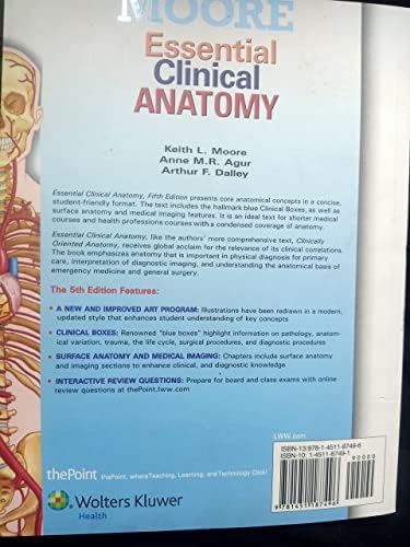 Moore Essential Clinical Anatomy by M.D. Moore, Keith L.