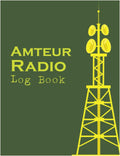 Amateur Radio Logbook: Amateur Radio Operator Station log Book by Imran Hossain